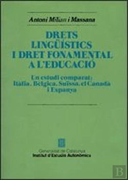 Bertrand.pt - Drets Lingü¡Stics I Dret Fonamental A L'Educació. Un Estudi Comparat: Itàlia