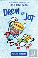 Drew And Jot: Dueling Doodles