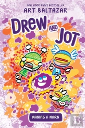 Drew And Jot: Making A Mark