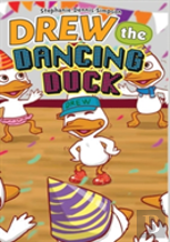 Drew The Dancing Duck