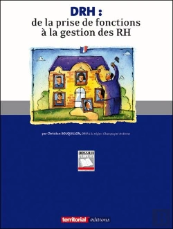 Bertrand.pt - Drh ; De La Prise De Fonctions A La Gestion Des Rh