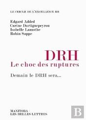 Drh, Le Choc Des Ruptures : Demain Le Drh Sera...