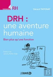 Drh : Une Aventure Humaine ; Bien Plus Qu'Une Fonction
