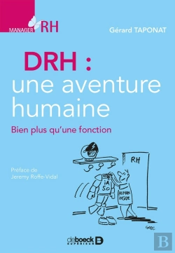Bertrand.pt - Drh : Une Aventure Humaine ; Bien Plus Qu'Une Fonction