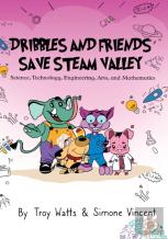 Dribbles And Friends Save Steam Valley