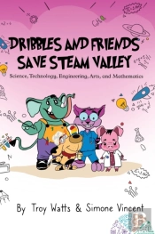 Dribbles And Friends Save Steam Valley