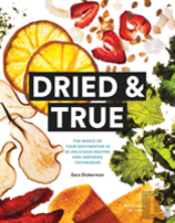 Dried & True