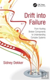 Drift Into Failure