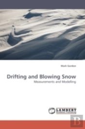 Drifting And Blowing Snow