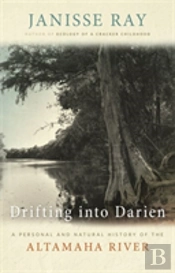 Drifting Into Darien