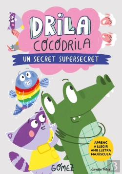 Bertrand.pt - Drila Cocodrila 8. Un Secret Supersecret