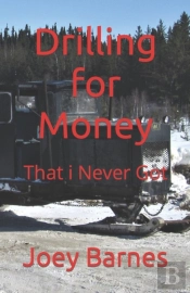 Drilling For Money