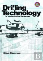 Drilling Technology In Nontechnical Language