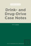 Drink- And Drug-Drive Case Notes