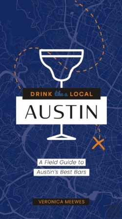 Bertrand.pt - Drink Like A Local: Austin