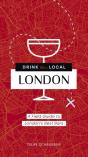 Drink Like A Local London