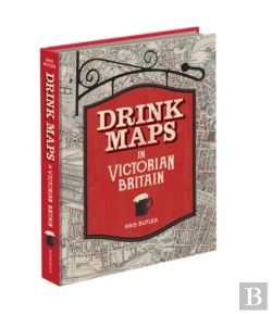 Bertrand.pt - Drink Maps In Victorian Britain