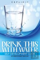 Drink This With Water