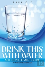 Drink This With Water