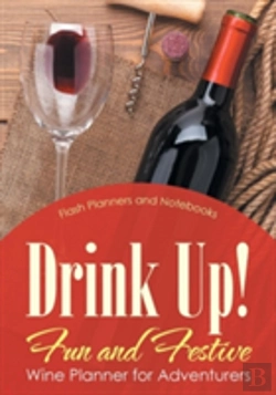 Bertrand.pt - Drink Up! Fun And Festive Wine Planner For Adventurers