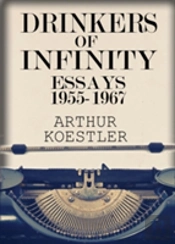 Drinkers Of Infinity: Essays 1955-1967