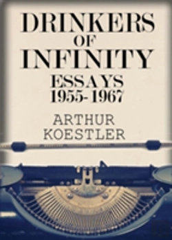 Bertrand.pt - Drinkers Of Infinity: Essays 1955-1967