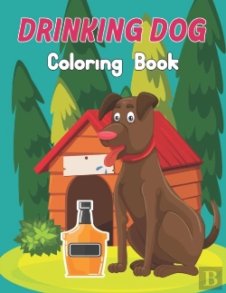 Bertrand.pt - Drinking Dog Coloring Book