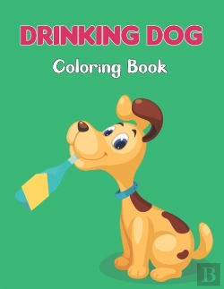 Bertrand.pt - Drinking Dog Coloring Book