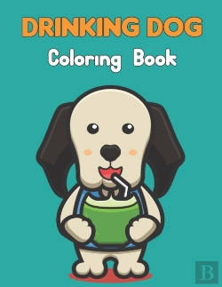 Bertrand.pt - Drinking Dog Coloring Book