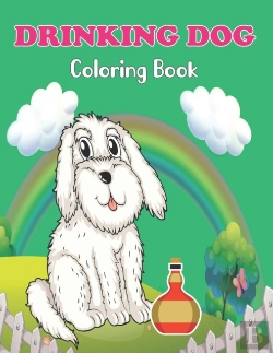 Bertrand.pt - Drinking Dog Coloring Book