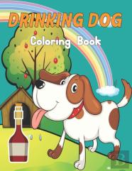 Drinking Dog Coloring Book