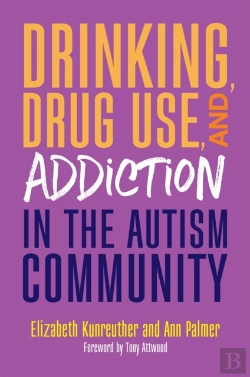 Bertrand.pt - Drinking, Drug Use, And Addiction In The Autism Community