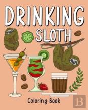 Drinking Sloth Coloring Book