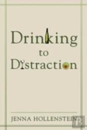 Drinking To Distraction