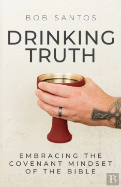Bertrand.pt - Drinking Truth: Embracing The Covenant M