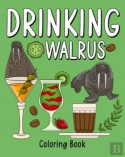 Bertrand.pt - Drinking Walrus Coloring Book