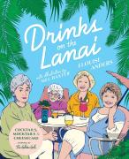 Drinks On The Lanai