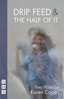 Bertrand.pt - Drip Feed & The Half Of It: Two Plays