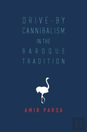 Drive-By Cannibalism In The Baroque Tradition