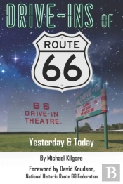 Drive-Ins Of Route 66