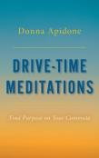 Drive-Time Meditations