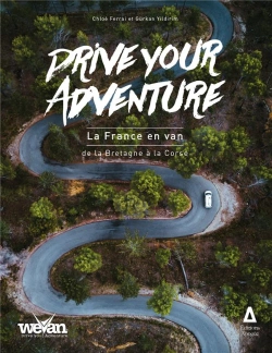 Bertrand.pt - Drive Your Adventure : La France En Van, De La Bretagne À La Corse