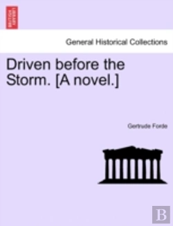 Bertrand.pt - Driven Before The Storm. (A Novel.)