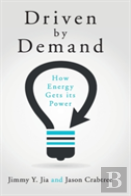 Driven By Demand
