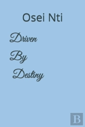 Driven By Destiny