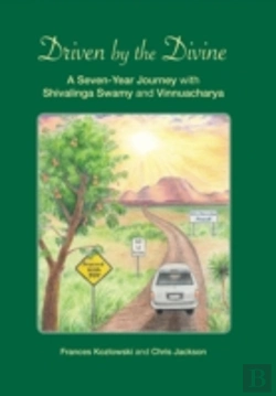 Bertrand.pt - Driven By The Divine:  A Seven-Year Journey With Shivalinga Swamy And Vinnuacharya