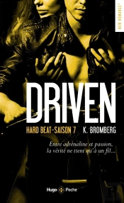 Driven Hard Beat Saison 7