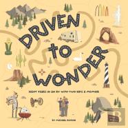 Driven To Wonder