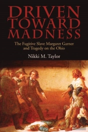 Driven Toward Madness