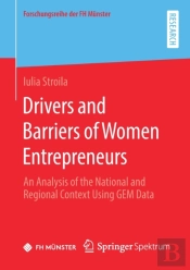 Drivers And Barriers Of Women Entrepreneurs